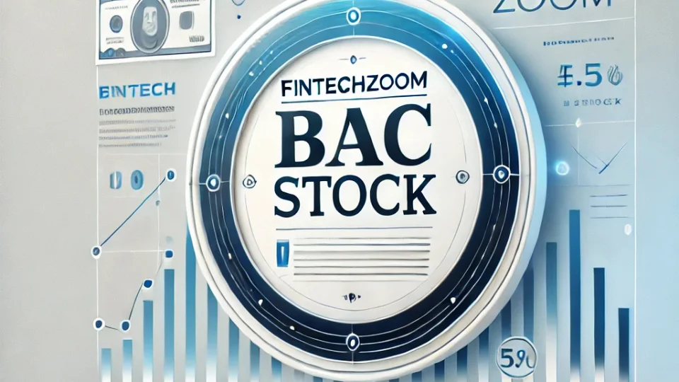 FintechZoom BAC Stock